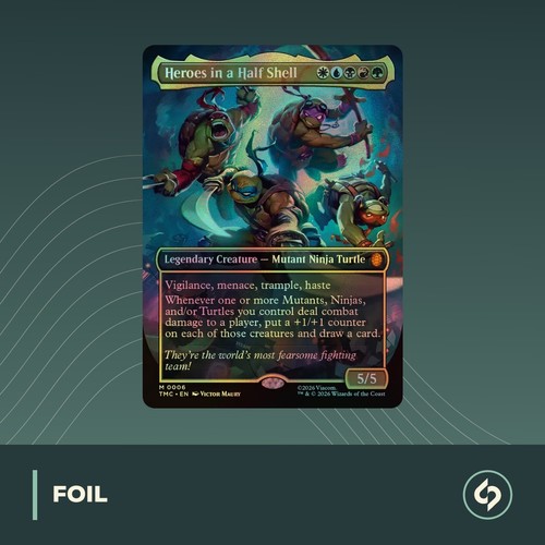 Mtg heroes half shell - in, a