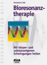 Bioresonanztherapie. Mit