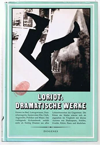 Loriots dramatische werke - dramatische,
