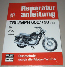 Reparaturanleitung Triumph 650 / 750 6 T TR 6 T 120 TR 7 V T 140 V ab 1963 NEU!