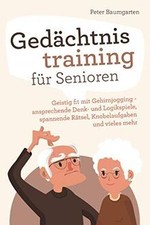 Gedächtnistraining für Senioren: Geistig fit mit Gehi... | Buch | Zustand sehr gut