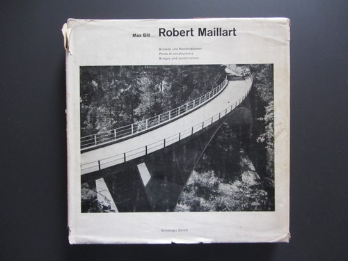 Max bill robert maillart - bill,
