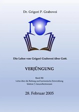 Die Lehre von Grigori Grabovoi