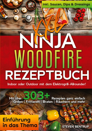 Xxl ninja woodfire rezeptbuch - xxl,