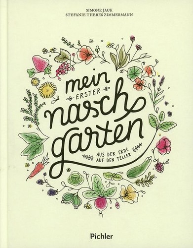 Mein erster naschgarten - erster,
