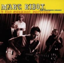 Marc ribot los - y, cubanos