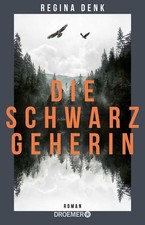 Die Schwarzgeherin Roman
