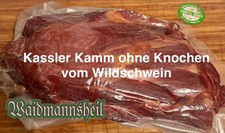 Wildschwein/Kasseler/Kamm ohne Knochen 1076g