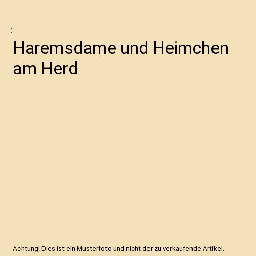 Haremsdame und heimchen - haremsdame,