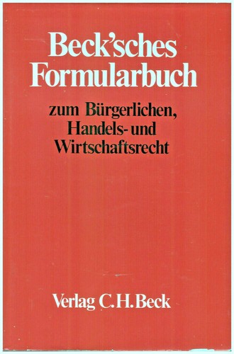 Beck sches formularbuch - beck'sches,
