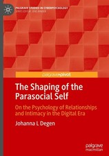 The Shaping of the Parasocial