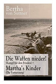 Die waffen nieder - waffen, (kampf