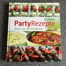 Dr. Oetker Party Rezepte-Neues aus der Partyküche 23,5x26,5 cm 155 Seiten