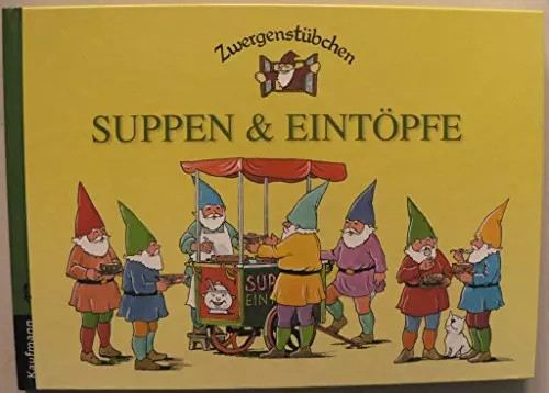 Zwergenstübchen suppen amp - suppen, &amp