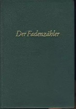 Der Fadenzähler., unbekannt