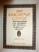 Die Goldene Geige - Sammlung von Erfolgen Band III, Noten nur für Violine