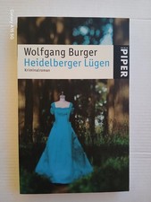 Heidelberger Lügen  von Wolfgang Burger