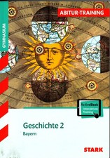 Abitur-Training Geschichte 2 mit CD  Bayern
