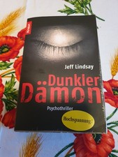 Buch: Jeff Lindsay *Dunkler Dämon* Band 2 der Dexter Morgan Reihe