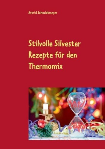 Stilvolle silvester rezepte - silvester,