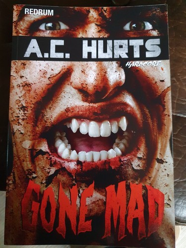 Hurts gone mad - a.c.hurts-gone,