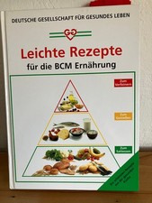 LEICHTE REZEPTE FÜR DIE BCM