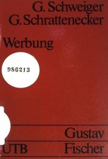 Werbung : Eine Einführung, Grundwissen der Ökonomik : Betriebswirtschaftslehre. 