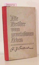 Die  Brüder vom gemeinsamen
