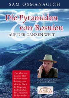 Die pyramiden von bosnien - die,