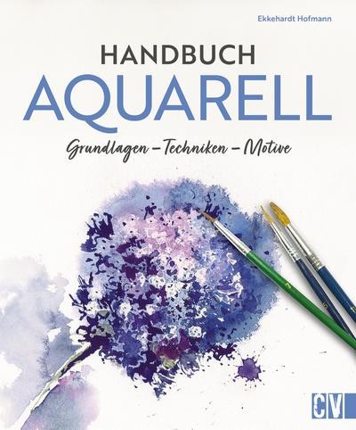 Handbuch aquarell grundlagen - handbuch,