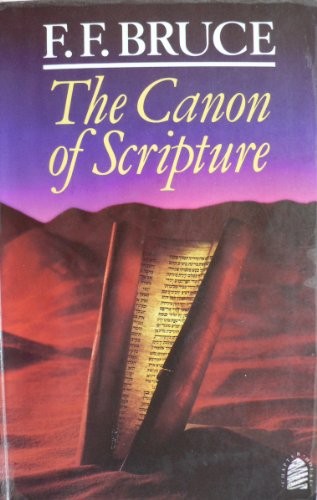 The canon scripture - the, of