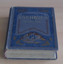 Praktisches Kochbuch Davidis Holle 1906