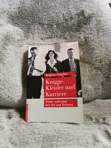 Knigge kleider und karriere - knigge,,