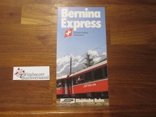 Originalfaltblatt Bernina Express Rhätische Bahn :