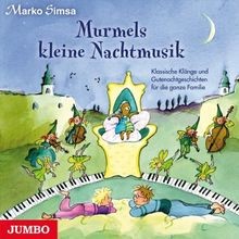 Murmels kleine nachtmusik - kleine,