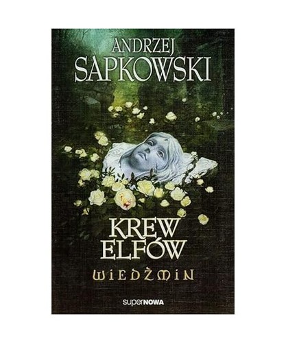Wiedzmin krew elfow andrzej - wiedzmin, elfow,