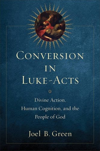 Conversion luke acts - luke–acts, –