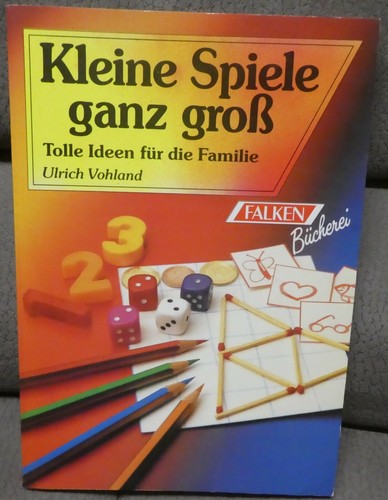 Kleine spiele ganz groß - ganz,