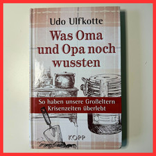 Was Oma und Opa noch wussten