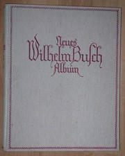 Neues Wilhelm Busch Album -