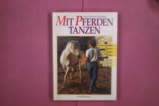 288932 Klaus Ferdinand Hempfling MIT PFERDEN TANZEN Franckh-Kosmos Versammeltes