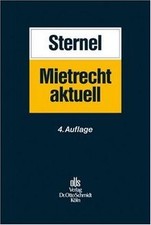 Mietrecht aktuell von Sternel