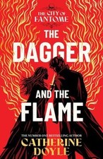 The Dagger and the Flame: The