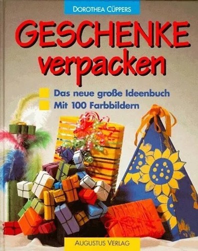 Geschenke verpacken ideenbuch - geschenke, verpacken-ideenbuch