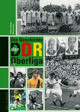 Die Geschichte der DDR-Oberliga