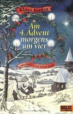 Am 4. Advent morgens um vier (Gulliver) von Kordon, Klaus | Buch | Zustand gut