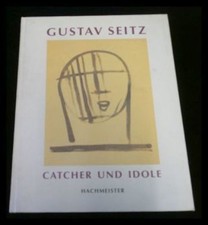 Gustav Seitz - Catcher und Idole: Handzeichnungen, Reliefs, Plastiken aus dem Sp