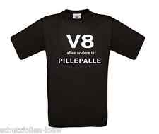 V8 T-Shirt - alles andere ist