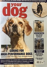 YOUR DOG MAGAZINE ISSUE MARCH