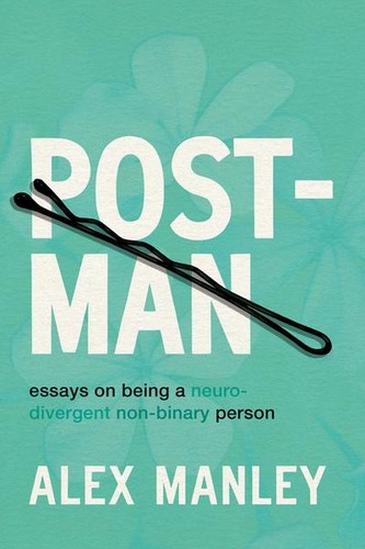 Post man alex manley - post-man,